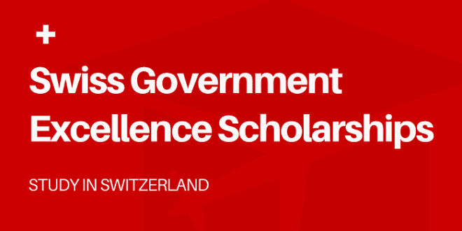 swiss government excellence scholarships 2023-2024